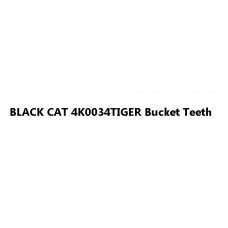 BLANK CAT 4K0034TIGER Bucket Teeth