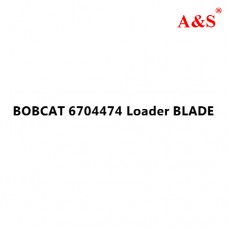 BOBCAT 6704474 Loader BLADE