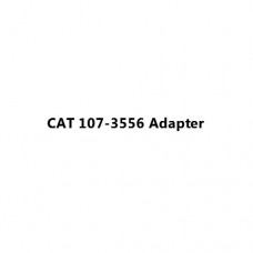 CAT 107-3556 Adapter