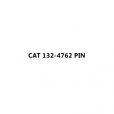 CAT 132-4762 PIN