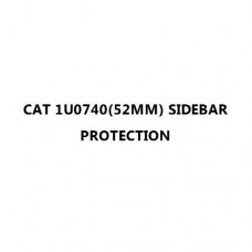 CAT 1U0740(52MM) SIDEBAR PROTECTION