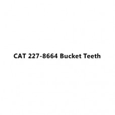 CAT 227-8664 Bucket Teeth