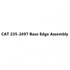 CAT 235-2497 Base Edge Assembly