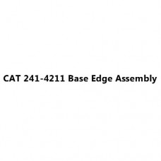 CAT 241-4211 Base Edge Assembly