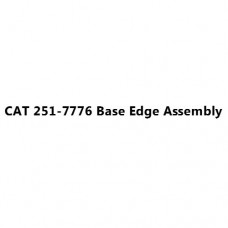 CAT 251-7776 Base Edge Assembly