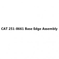 CAT 251-8661 Base Edge Assembly