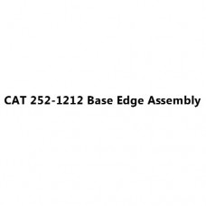 CAT 252-1212 Base Edge Assembly