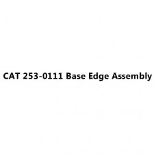 CAT 253-0111 Base Edge Assembly