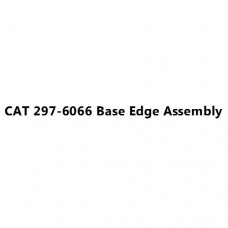 CAT 297-6066 Base Edge Assembly