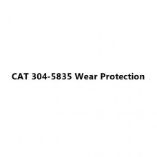 CAT 304-5835 Wear Protection