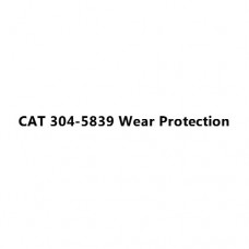 CAT 304-5839 Wear Protection