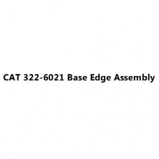 CAT 322-6021 Base Edge Assembly