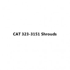 CAT 323-3151 Shrouds