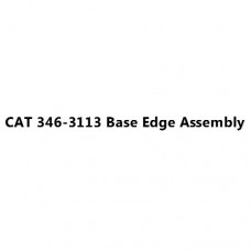 CAT 346-3113 Base Edge Assembly