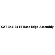 CAT 346-3116 Base Edge Assembly