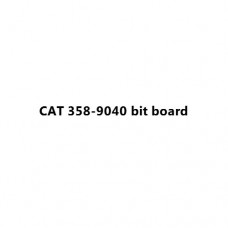 CAT 358-9040 bit board
