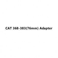 CAT 368-383(76mm) Adapter