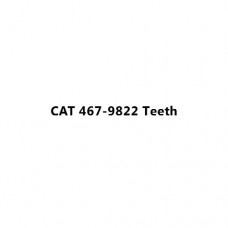 CAT 467-9822 Teeth