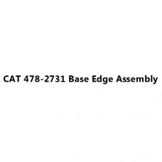 CAT 478-2731 Base Edge Assembly