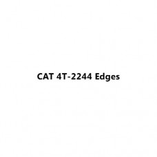 CAT 4T-2244 Edges