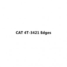 CAT 4T-3421 Edges
