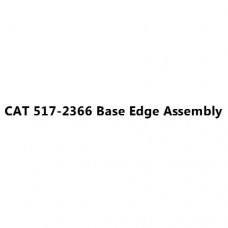 CAT 517-2366 Base Edge Assembly