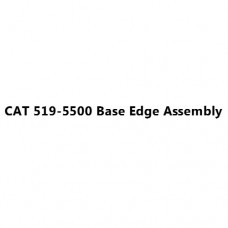 CAT 519-5500 Base Edge Assembly