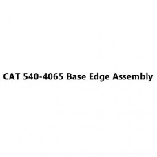 CAT 540-4065 Base Edge Assembly