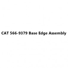 CAT 566-9379 Base Edge Assembly