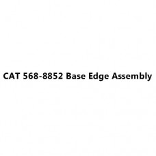 CAT 568-8852 Base Edge Assembly