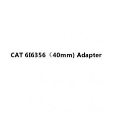 CAT 6I6356（40mm) Adapter