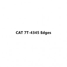 CAT 7T-4345 Edges