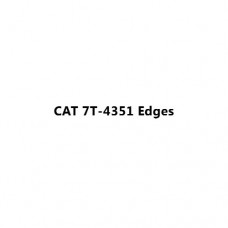 CAT 7T-4351 Edges