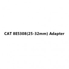 CAT 8E5308(25-32mm) Adapter