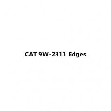 CAT 9W-2311 Edges