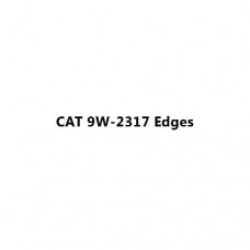 CAT 9W-2317 Edges