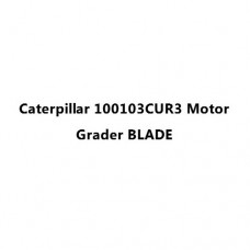 Caterpillar 100103CUR3 Motor Grader BLADE