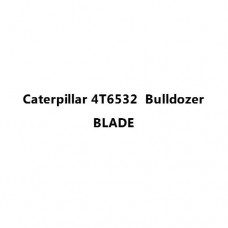 Caterpillar 4T6532  Bulldozer BLADE