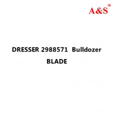 DRESSER 2988571  Bulldozer BLADE