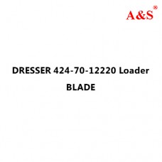DRESSER 424-70-12220 Loader BLADE