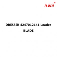 DRESSER 4247012141 Loader BLADE