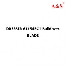 DRESSER 611545C1 Bulldozer BLADE