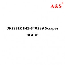 DRESSER IH1-ST0259 Scraper BLADE