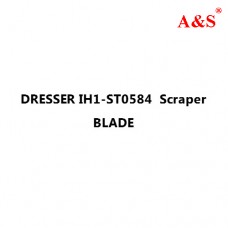 DRESSER IH1-ST0584  Scraper BLADE