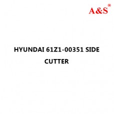HYUNDAI 61Z1-00351 SIDE CUTTER