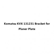Komatsu KVX 131231 Bracket for Planer Plate