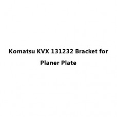 Komatsu KVX 131232 Bracket for Planer Plate