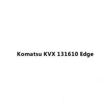 Komatsu KVX 131610 Edge