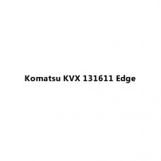 Komatsu KVX 131611 Edge