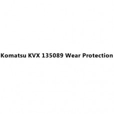 Komatsu KVX 135089 Wear Protection